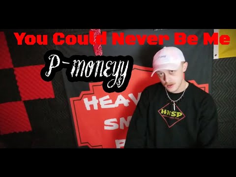You Could Never Be Me (Music Video) P-Moneyy x Makinbeatz