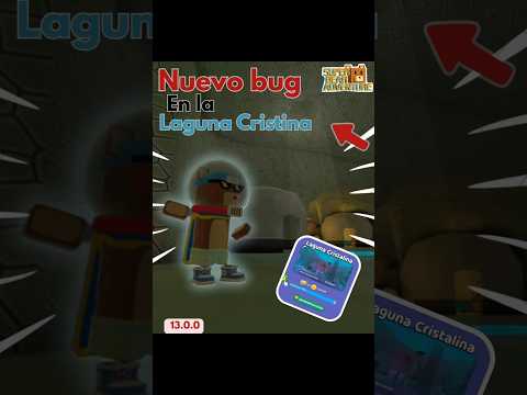 ! Nuevo bug en la laguna cristalina! #superbearadventure