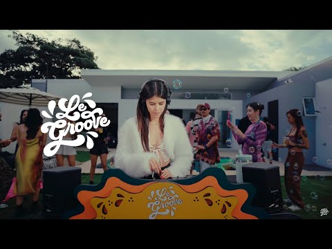 Groovy House and Latin Music Mix - Le Groove Sessions with Graci Martínez