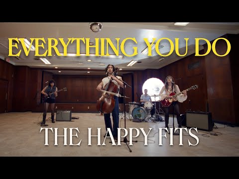 The Happy Fits - Everything You Do (Official Music Video)