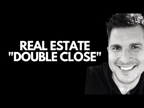 What is a "Double Close” in Real Estate  | Cory Boatright on Founders Club