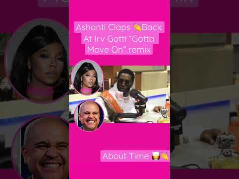 Diddy explains why Ashanti on “Gotta Move On” remix #shorts #hiphop #irvgotti #ashanti #music