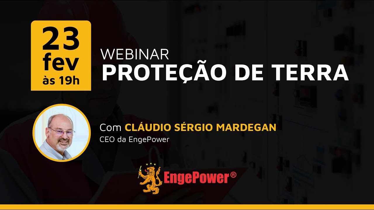 WEBINAR: PROTEÇÃO DE TERRA