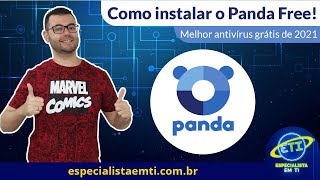 Como instalar o Panda Free o melhor antivírus grátis de 2022