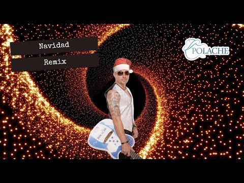 La Navidad Remix - Polache