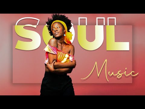 Modern Soul ► Relaxing soul music | The best soul music collection ever