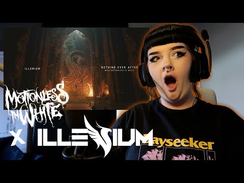 Nothing Ever After - Illenium (With Motionless In White) || Reaction!!
