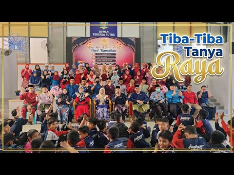 Tiba-Tiba Tanya Raya Sesi Pagi