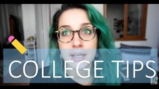 Tips for an easypeasy college experience!
