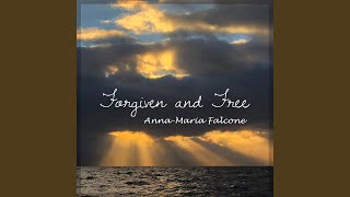Forgiven and Free