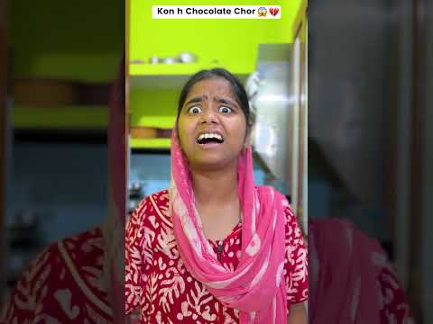 Kon h Chocolate Chor😱💔 | #shorts #comedy #funny