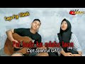 Pai Bade Ku Ndake Laon Lagu Fyp Tiktok Cipt Syahrul Gat