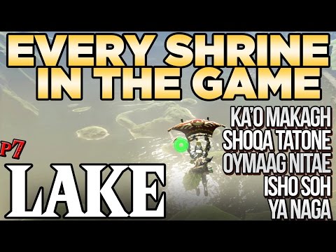 Every Shrine in Lake Tower - Ka'o Makagh, Oymaag Nitae, Shoqa Tatone, & More! - Breath of the Wild
