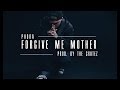 Phora Forgive Me Mother Lyrics