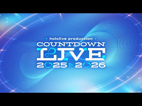 hololive production COUNTDOWN LIVE 2025▷2026