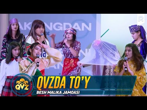 QVZ 2022 | Besh malika jamoasi - QVZda to'y