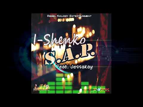I-Shenko feat Jessakay - S.A.P. (Official Audio)