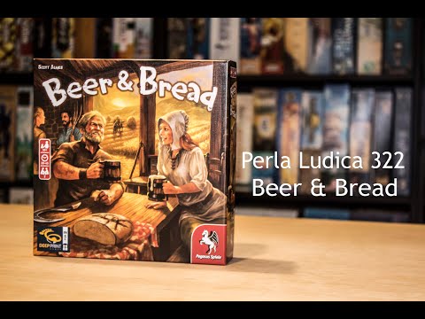 Perla Ludica 322 - Beer & Bread