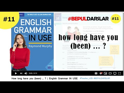 #11 How long have you (been)...? | #ingliztili