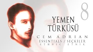 Cem Adrian - Yemen Türküsü (Official Audio)