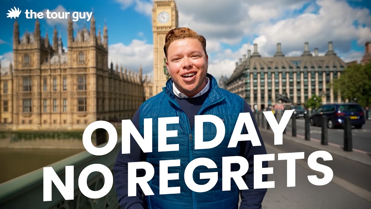 London In A Day | The Ultimate Guide