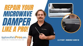 How To: LG/Kenmore Microwave Damper 4900W1A001B