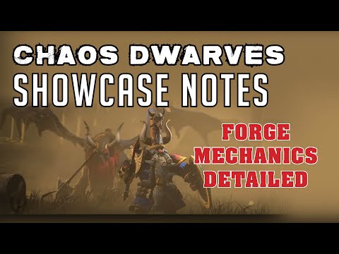 Warhammer III - Chaos Dwarfs DLC Showcase Notes