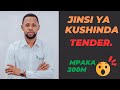 Jinsi Ya Kupata TENDER Kirahisi