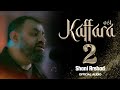 Kaffara 2 New Verses Shani Arshad English Subtitles