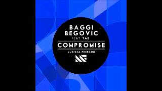 Baggi Begovic ft Tab - Compromise (Club Life Volume 3 Stockholm)
