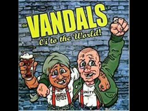 The Vandals - Oi! To The World