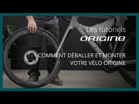 Comment déballer et monter votre vélo Origine
