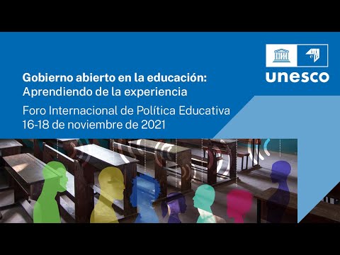 , title : 'Español -  Día 1, Foro Internacional de Política sobre Gobierno Abierto en la Educación'