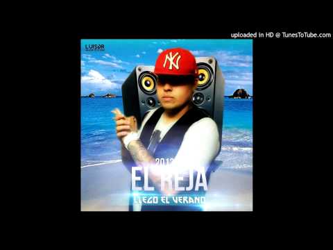 El Reja - Llego El Verano 2013