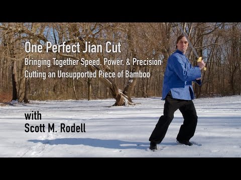 One Perfect Jian Cut: Bringing Together Speed, Power & Precision