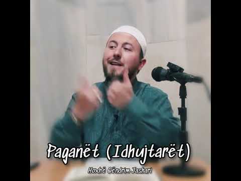 Paganët (Idhujtarët) - Hoxhë Qëndrim Jashari