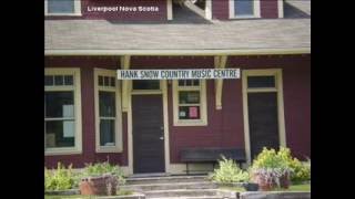 Hank Snow Nova Scotia home song
