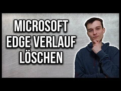 Microsoft Edge Verlauf löschen [2021]