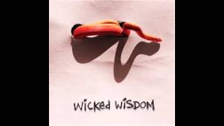Set Me Free - Wicked Wisdom