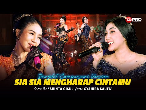 Shinta Gisul ❌ Syahiba Saufa - Sia Sia Mengharap Cintamu (Dangdut Koplo Version)