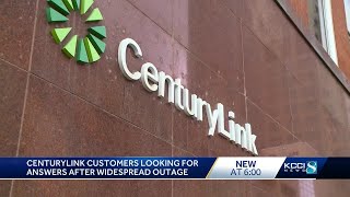 CenturyLink customers looking for answers after Wednesday outage
