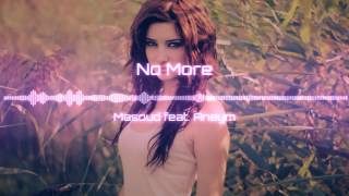 Best Vocal Trance | Masoud feat. Aneym - No More ( Original Mix)