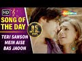 Teri Saanson Mein Karle Pyaar Karle Songs Shiv Darshan Hasleen Kaur Filmigaane
