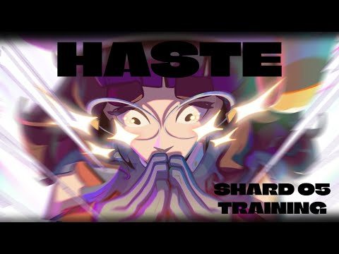 Haste : Broken World - Speedrun Shard 01 - Training