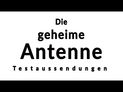 The secret antenna - Amateur radio test transmissions