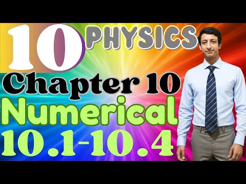 10th Class Physics Numerical 10.1-1.4 Chapter 10