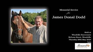 James Donal Dodd Memorial Service - Remastered