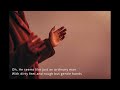 Gentle Healer (Lyrics) by Michael card