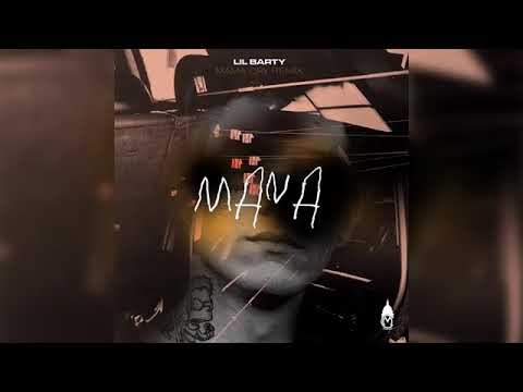 Lil Barty - Mana (Official Audio Release)