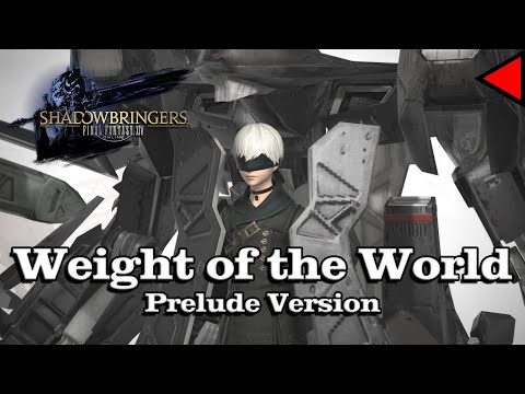 🎼 Weight of the World (Prelude Version) (𝐄𝐱𝐭𝐞𝐧𝐝𝐞𝐝) 🎼 - Final Fantasy XIV x NieR